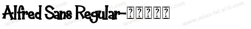 Alfred Sans Regular字体转换